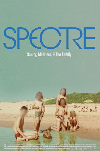 Watch Spectre: Sanity, Madness and The Family 2021 poster