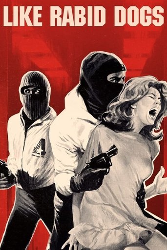 Watch Like Rabid Dogs 1976 poster