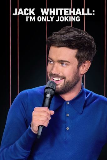 Watch Jack Whitehall: I'm Only Joking 2020 poster