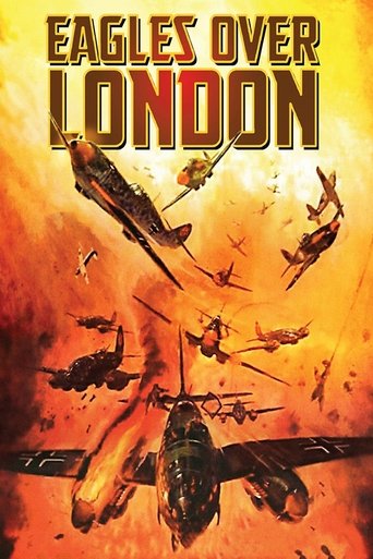 Watch Eagles Over London 1969 poster