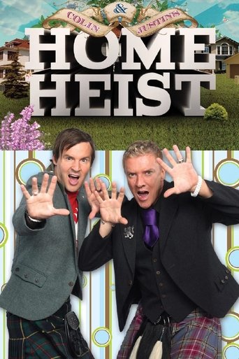 Watch Colin & Justin's Home Heist 2007 poster