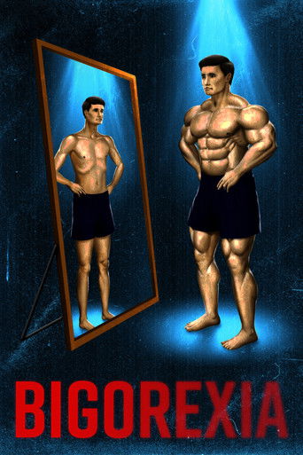 Watch Bigorexia 2020 poster