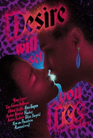 Watch Desire Will Set You Free 2015 poster