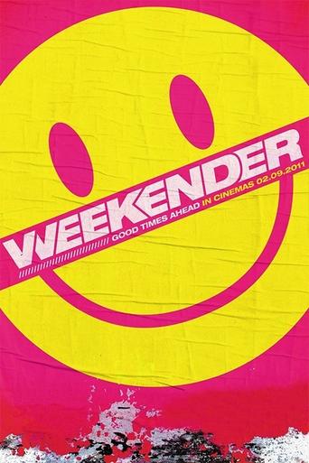 Watch Weekender 2011 poster