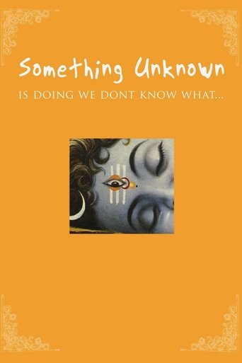 Watch Something Unknown Is Doing We Don't Know What 2009 poster