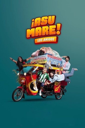 Watch ¡Asu Mare! The Friends 2023 poster