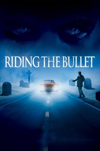 Watch Riding the Bullet 2004 poster