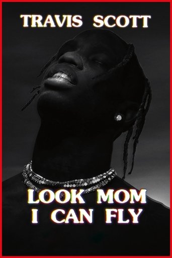 Watch Travis Scott: Look Mom I Can Fly 2019 poster