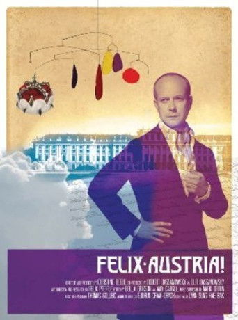 Watch Felix Austria! 2013 poster