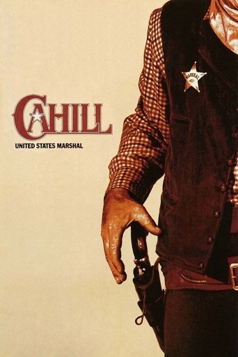 Watch Cahill: United States Marshal 1973 poster