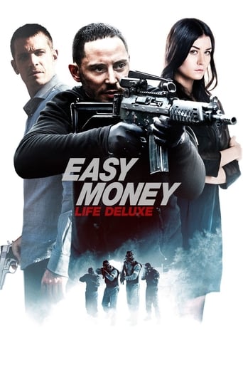 Watch Easy Money III: Life Deluxe 2013 poster