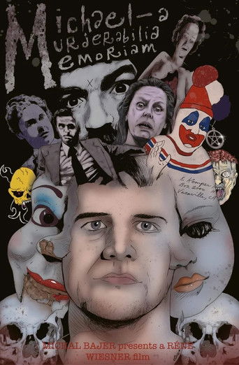 Watch Michael: A Murderabilia Memoriam 2021 poster