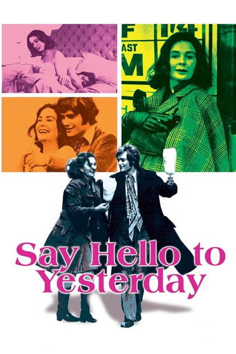 Watch Say Hello to Yesterday 1971 poster