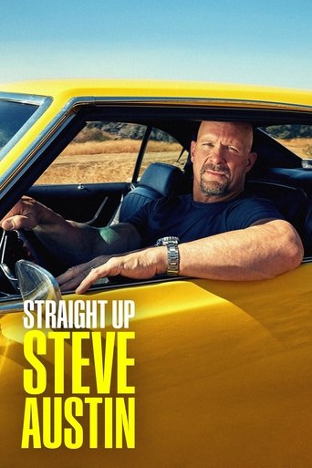 Straight Up Steve Austin 2019
