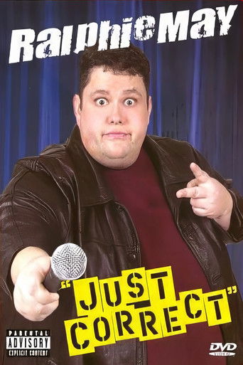 Watch Ralphie May: Just Correct 2004 poster