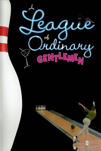Watch A League of Ordinary Gentlemen 2004 poster