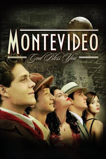 Watch Montevideo, God Bless You! 2010 poster