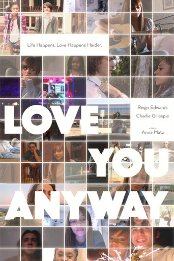 Watch Love You Anyway 2022 poster
