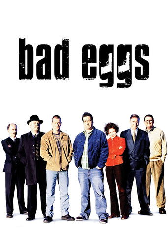 Watch Bad Eggs 2003 poster