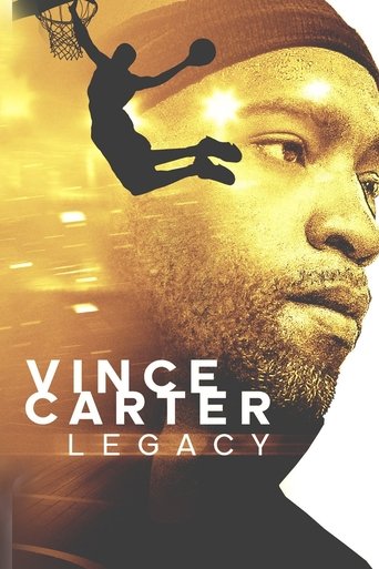 Watch Vince Carter: Legacy 2021 poster
