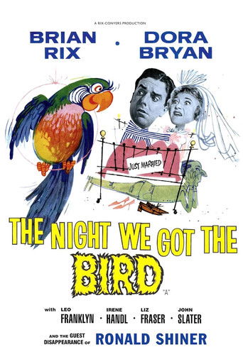 Watch The Night We Got the Bird 1960 poster