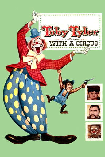 Watch Toby Tyler or Ten Weeks with a Circus 1960 poster
