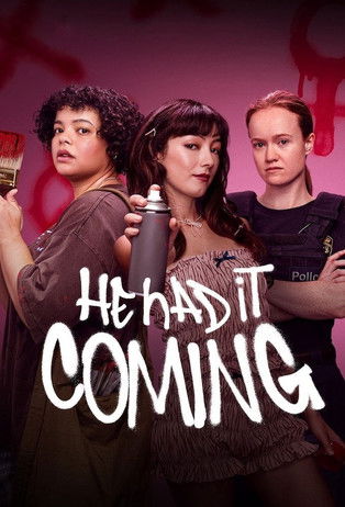 Watch He Had it Coming 2025 poster