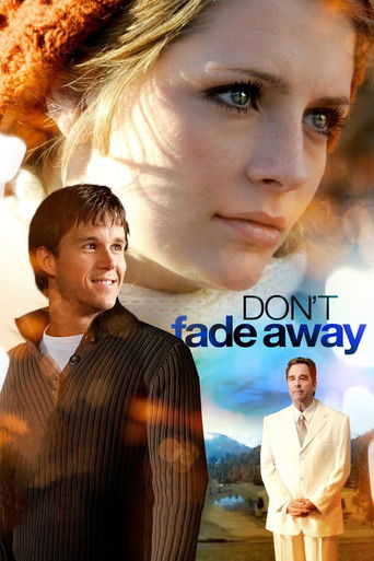 Watch Don't Fade Away 2010 poster