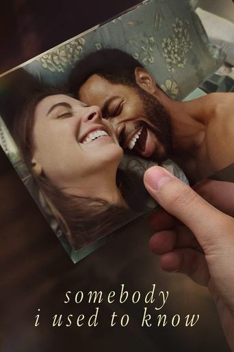 Watch Somebody I Used to Know 2023 poster
