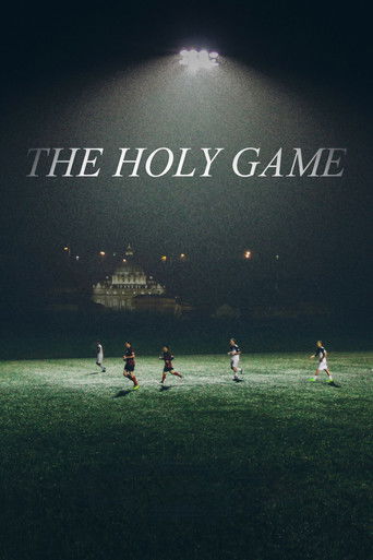 Watch The Holy Game 2021 poster