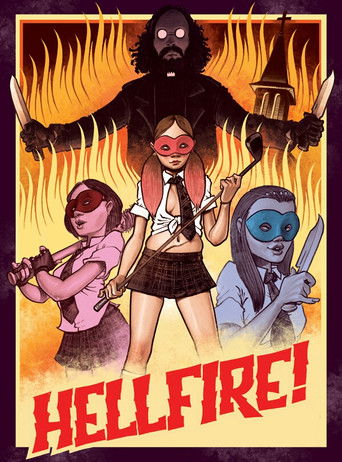 Watch Hellfire! 2019 poster