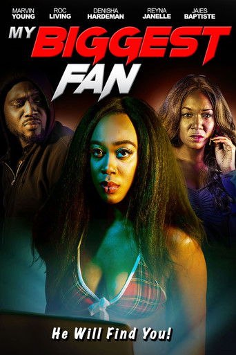 Watch My Biggest Fan 2022 poster