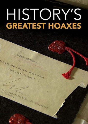 Watch History's Greatest Hoaxes 2016 poster