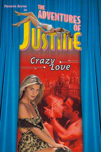 Watch Justine: Crazy Love 1995 poster