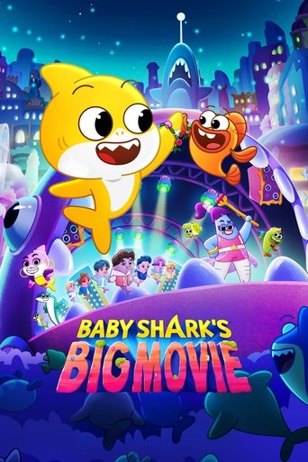 Watch Baby Shark's Big Movie 2024 poster