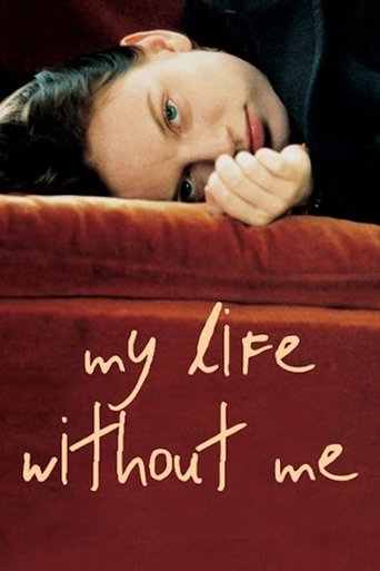 Watch My Life Without Me 2003 poster