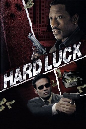 Watch Hard Luck 2006 poster