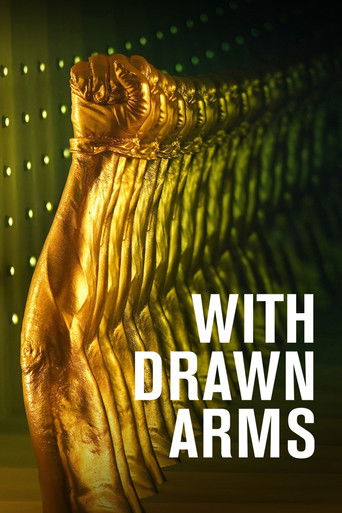 Watch With Drawn Arms 2020 poster