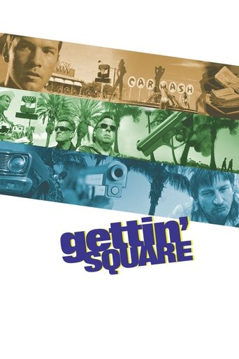 Watch Gettin' Square 2003 poster