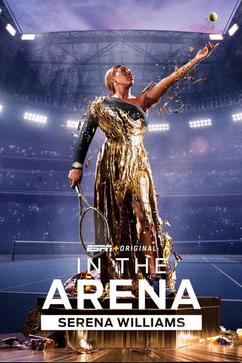 Watch In the Arena: Serena Williams 2024 poster