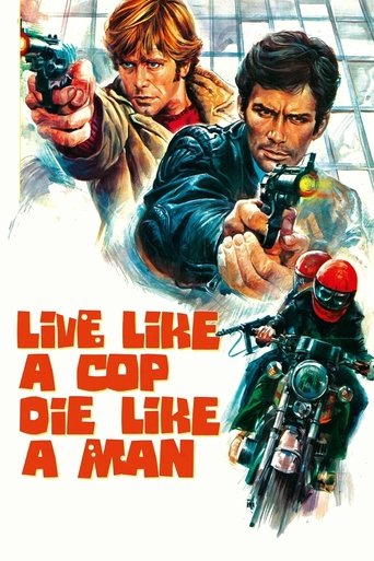 Watch Live Like a Cop, Die Like a Man 1976 poster