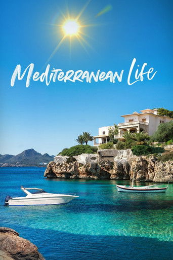 Watch Mediterranean Life 2017 poster