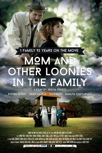 Mom and Other Loonies in the Family 2015