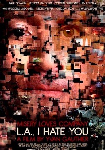 Watch L.A., I Hate You 2011 poster