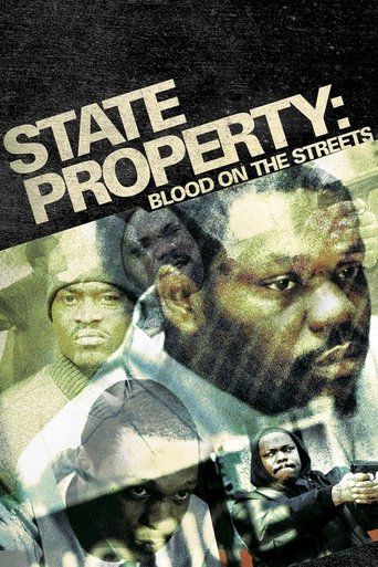 Watch State Property: Blood on the Streets 2005 poster