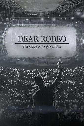Watch Dear Rodeo: The Cody Johnson Story 2021 poster
