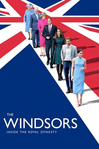 Watch The Windsors: Inside the Royal Dynasty 2020 poster