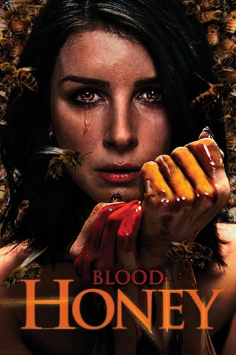 Watch Blood Honey 2017 poster