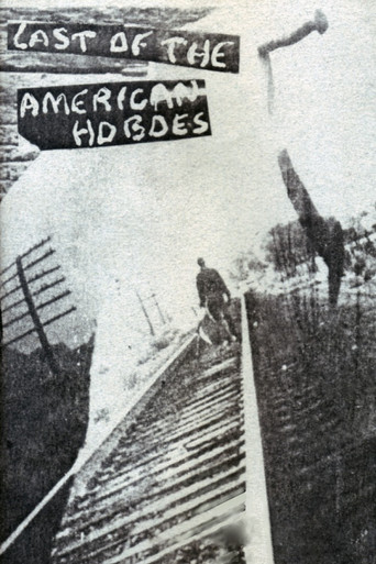 Watch Last of the American Hoboes 1967 poster