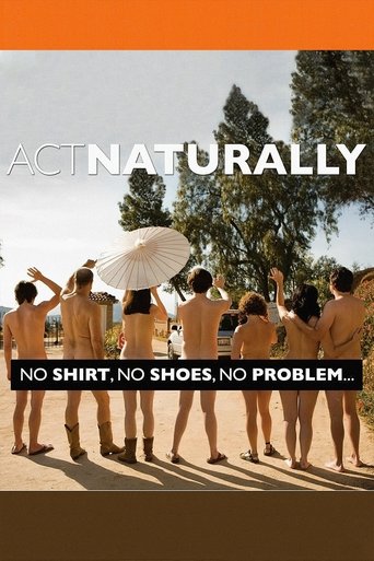 Watch Act Naturally 2011 poster